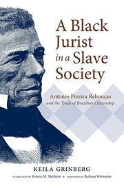 Front cover of A Black Jurist in a Slave Society by Keila Grinberg