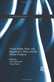 Front cover of Human Rights, Race, and Resistance in Africa and the African Diaspora by Toyin Falola