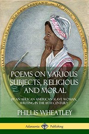 Front cover of Poems on Various Subjects, Religious and Moral by Phillis Wheatley