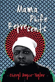 Cover of Mama Phife Represents by Cheryl Boyce-Taylor