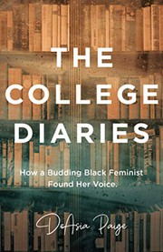 Cover of The College Diaries by DeAsia Paige