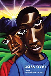 Cover of Pass Over by Antoinette Nwandu