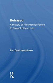 Front cover of Betrayed by Earl Ofari Hutchinson