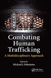 Cover of Combating Human Trafficking by Michael J. Palmiotto