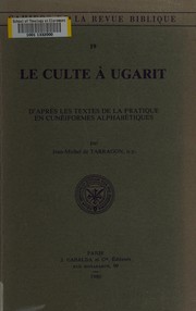 Front cover of Le Culte à Ugarit by Jean-Michel de Tarragon