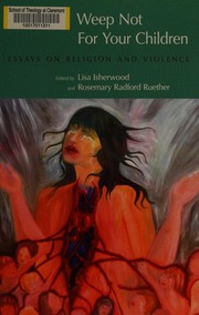 Cover of Weep not for your children by Lisa Isherwood