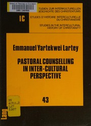 Front cover of Pastoral counselling in inter-cultural perspective by Emmanuel Yartekwei Lartey