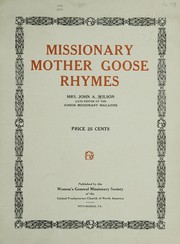 Front cover of Missionary Mother Goose rhymes by Wilson, John A. Mrs