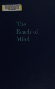 Front cover of The reach of mind by Marianne L. Simmel