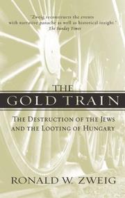 Cover of The Gold Train by Ronald W. Zweig