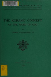 Cover of The Koranic concept of the word of God by Thomas J. O'Shaughnessy