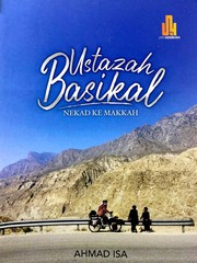 Front cover of Ustazah Basikal - Nekad Ke Makkah by Ahmad Isa