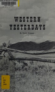 Cover of Western yesterdays by Forest Crossen