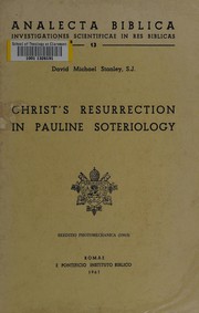 Cover of Christ's resurrection in Pauline soteriology by David Michael Stanley
