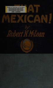 Cover of That Mexican! by Robert Norris McLean