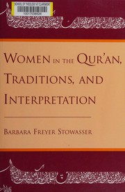Cover of Women in the Qur'an, traditions, and interpretation by Barbara Freyer Stowasser