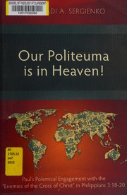 Front cover of Our politeuma is in heaven! by Gennadi Andreyevich Sergienko