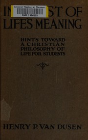 Cover of In quest of life's meaning by Henry P. Van Dusen