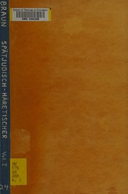 Front cover of Spätjüdisch-häretischer und frühchristlicher Radikalismus by Braun, Herbert
