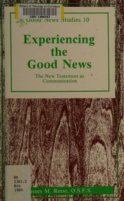 Front cover of Experiencing the good news by James M. Reese
