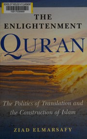 Front cover of The Enlightenment Qur'an by Ziad Elmarsafy