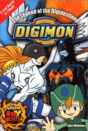 Front cover of The legend of the digidestined by John Whitman