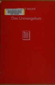 Front cover of Das Urevangelium und die Geger der Schrift by Bruno Bauer