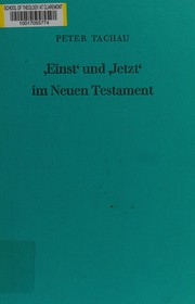 Front cover of "Einst" und "jetzt" im Neuen Testament by Peter Tachau