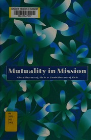 Front cover of Mutuality in Mission (a theological princible for the 21st centry) by glory and jacob dharmaraj ph.d.