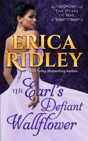 Front cover of The Earl's Defiant Wallflower by Erica Ridley