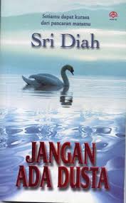 Cover of Jangan Ada Dusta by Sri Diah