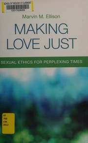 Front cover of Making love just by Marvin Mahan Ellison