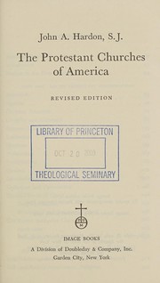 Cover of The Protestant churches of America by John A. Hardon