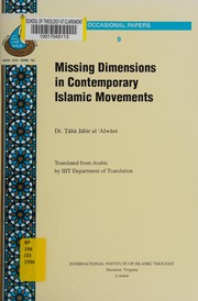 Front cover of Missing dimensions in contemporary Islamic movements by Tāhā Jābir al 'Alwānī