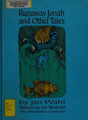 Front cover of Runaway Jonah, and other biblical adventures by Jan Wahl