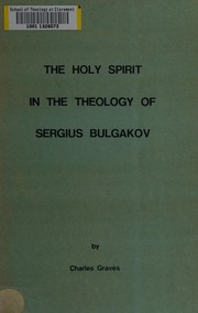 Front cover of The Holy Spirit in the theology of Sergius Bulgakov by Charles Lee Graves