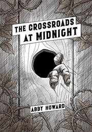 Cover of The Crossroads at Midnight by Abby Howard