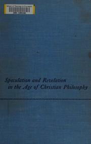 Front cover of Speculation and revelation in the age of Christian philosophy by Richard Kroner