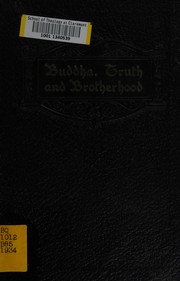 Front cover of Buddha, truth, and brotherhood by Dwight Goddard
