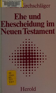 Front cover of Ehe und Ehescheidung im Neuen Testament by Walter Kirchschläger