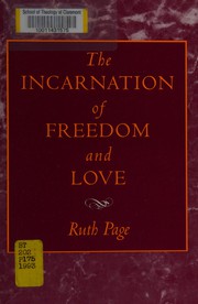 Front cover of The incarnation of freedom and love by Ruth Page