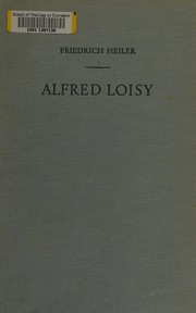 Front cover of Der Vater des katholischen Modernismus, Alfred Loisy (1857-1940) by Friedrich Heiler