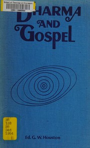 Front cover of Dharma and gospel by G. W. Houston