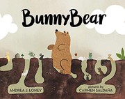 Cover of Bunnybear by Andrea J. Loney