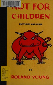 Cover of Not for children by Roland Young