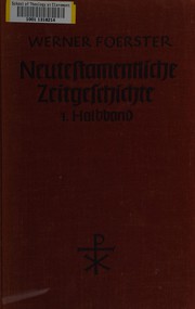 Cover of Neutestamentliche Zeitgeschichte by Werner Foerster