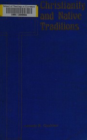 Front cover of Christianity and native traditions by Antonio R. Gualtieri