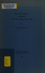 Cover of Law and covenant in Israel and the ancient Near East by George E. Mendenhall