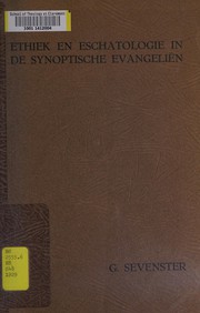 Front cover of Ethiek en eschatologie in de synoptische Evangeliën by Gerhard Sevenster