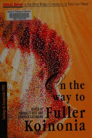 Front cover of On the way to fuller koinonia by World Conference on Faith and Order (5th 1993 Santiago de Compostela, Spain)